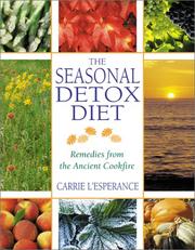 Cover of: The Seasonal Detox Diet: Remedies from the Ancient Cookfire