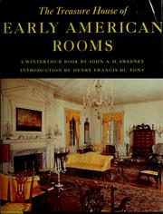 Cover of: The treasure house of early American rooms. by John A. H. Sweeney