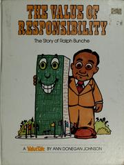 Cover of: The value of responsibility: the story of Ralph Bunche
