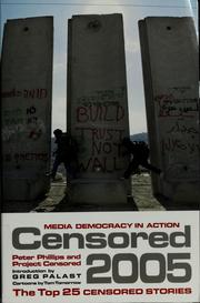 Cover of: Censored 2005: the top 25 censored stories