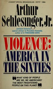 Cover of: Violence: America in the sixties