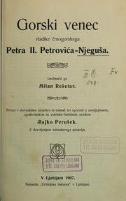 Gorski vijenac by Prince Peter II, Bishop of Montenegro, James W. Wiles