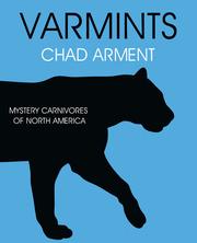 Cover of: Varmints: Mystery Carnivores of North America