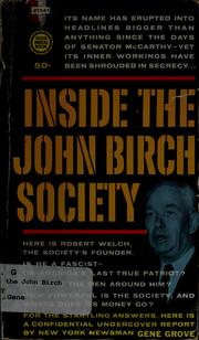 Cover of: Inside the John Birch Society