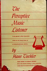 Cover of: The perceptive music listener.