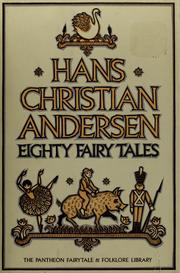 Cover of: Eighty fairy tales by Hans Christian Andersen