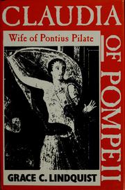 Cover of: Claudia of Pompeii: wife of Pontius Pilate