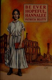Cover of: Be ever hopeful, Hannalee