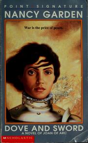 Cover of: Dove and sword: a novel of Joan of Arc