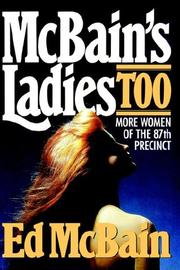 Cover of: McBain's ladies, too: more women of the 87th Precinct