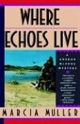Cover of: Where echoes live