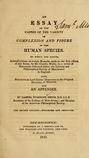 An essay on the causes of the variety of complexion and figure in the human species by Samuel Stanhope Smith