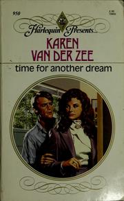 Cover of: Time for Another Dream by Karen Van Der Zee, Karen Van der Zee