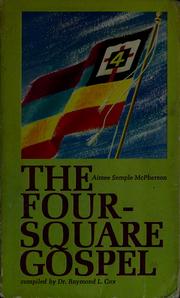 Cover of: The four-square gospel by Aimee Semple McPherson