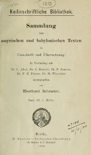 Cover of: Historische Texte altbabylonischer Herrscher + Historische Texte des neubabylonischen Reichs