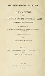Keilinschriftliche Bibliothek by Hugo Winckler, Eberhard Schrader