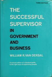 Cover of: The successful supervisor in government and business