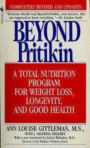 Cover of: Beyond Pritikin: a total nutrition program for rapid weight loss, longevity, and good health