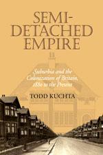 Cover of: Semi-detached empire: suburbia and the colonization of Britain, 1880 to the present