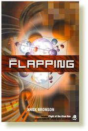 Flapping by Knox Bronson
