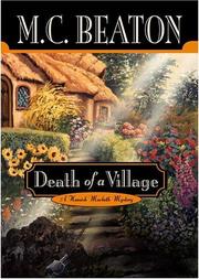 Cover of: Death of a village: a Hamish Macbeth mystery