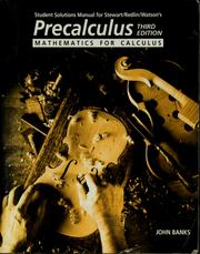 Cover of: Student solutions manual for Stewart/ Redlin/ Watson's Precalculus: mathematics for calculus