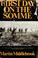 Cover of: The first day on the Somme, 1 July 1916.