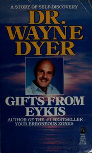 Cover of: Gifts from Eykis by Wayne W. Dyer