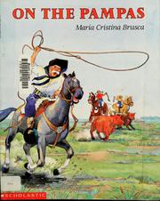 Cover of: On the pampas by María Cristina Brusca