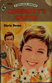 Cover of: Connelly's castle by Gloria Bevan