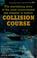 Cover of: Collision course