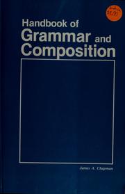 Cover of: Handbook of grammar and composition by James A. Chapman