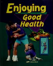 Cover of: Enjoying good health
