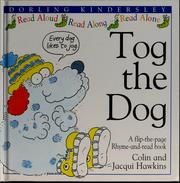 Cover of: Tog the dog by Colin Hawkins