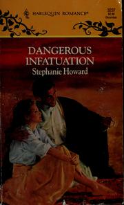 Cover of: Dangerous infatuation