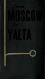 Cover of: From Moscow to Yalta (guide for motorists) by Aleksandr Avdeenko
