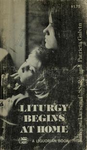 Cover of: Liturgy begins at home