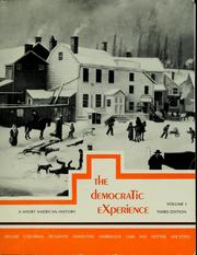 Cover of: The Democratic Experience by Carl N. Degler, James M. McPherson