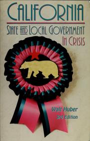 Cover of: California state & local government in crisis
