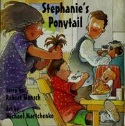 Stephanie's ponytail by Robert N. Munsch