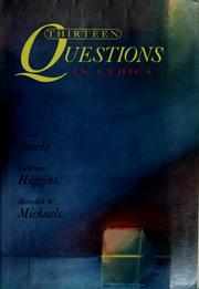 Cover of: Thirteen questions in ethics