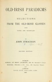 Cover of: Old-Irish paradigm and selections from the Old-Irish glosses