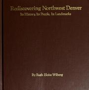 Rediscovering Northwest Denver by Ruth Eloise Wiberg