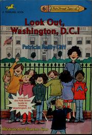 Cover of: Look out, Washington, D.C.! by Patricia Reilly Giff