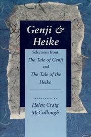 Cover of: Genji & Heike: Selections from The Tale of Genji and The Tale of the Heike