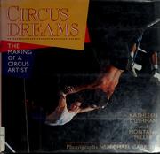 Cover of: Circus dreams: the making of a circus artist
