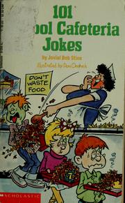 Cover of: 101 school cafeteria jokes