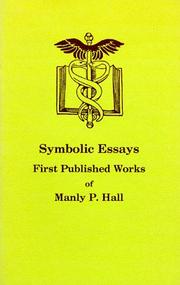 Cover of: Symbolic essays: first published works of Manly P. Hall.