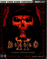 Cover of: Diablo II ultimate strategy guide by Bart Farkas