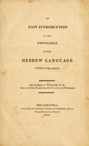 Cover of: An easy introduction to the knowledge of the Hebrew language